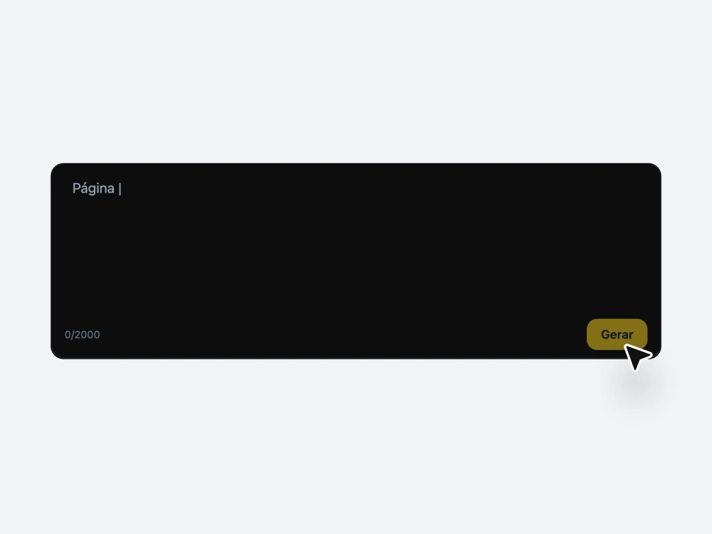 Gere em poucos cliques